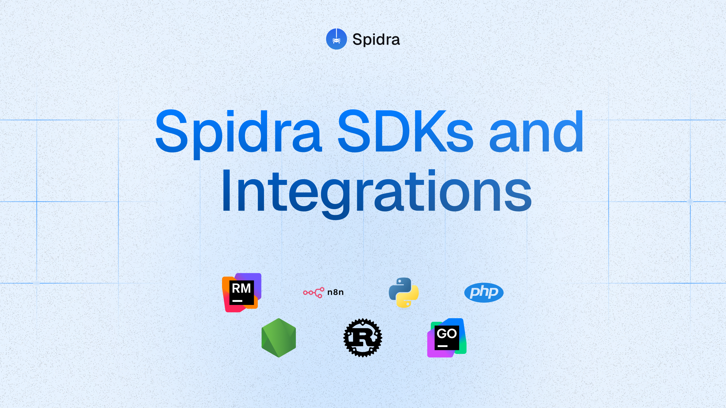 Spidra SDKs and integrations: Node, Python, Go, PHP, Ruby, Rust, n8n, and more